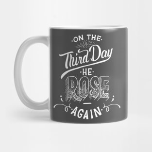 On the Third Day Mug